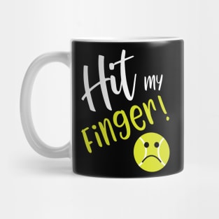 Hit My Finger Mug